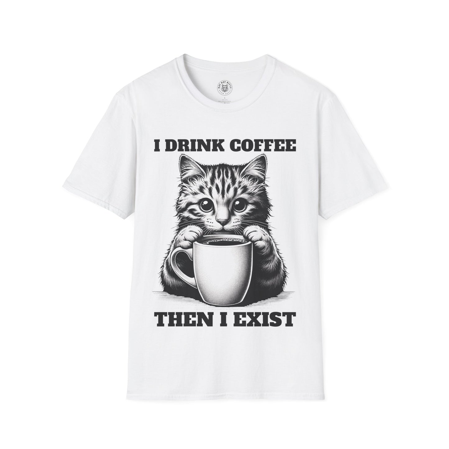 I Drink Coffee Then I Exist - Unisex Cat Graphic Tees | Graphic T Shirts