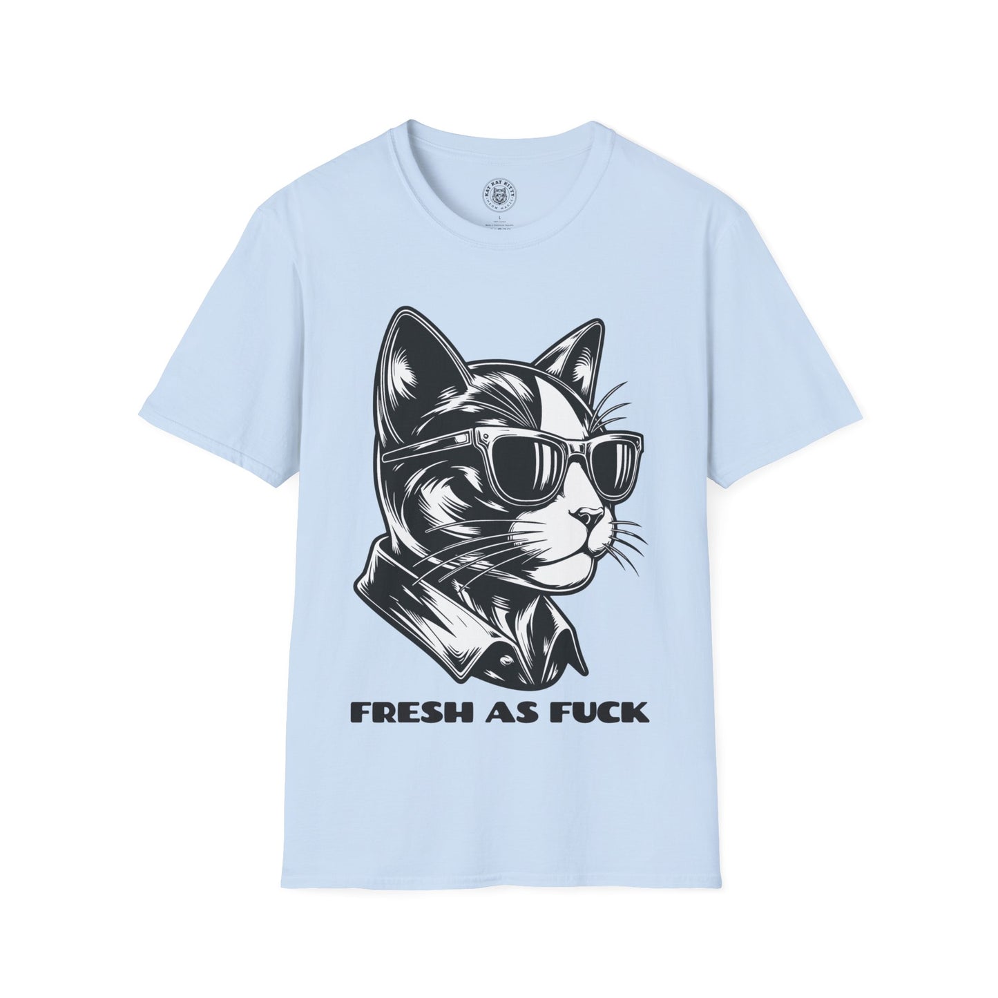 Fresh As Fuck - Unisex Cat Graphic Tees | Graphic T Shirts